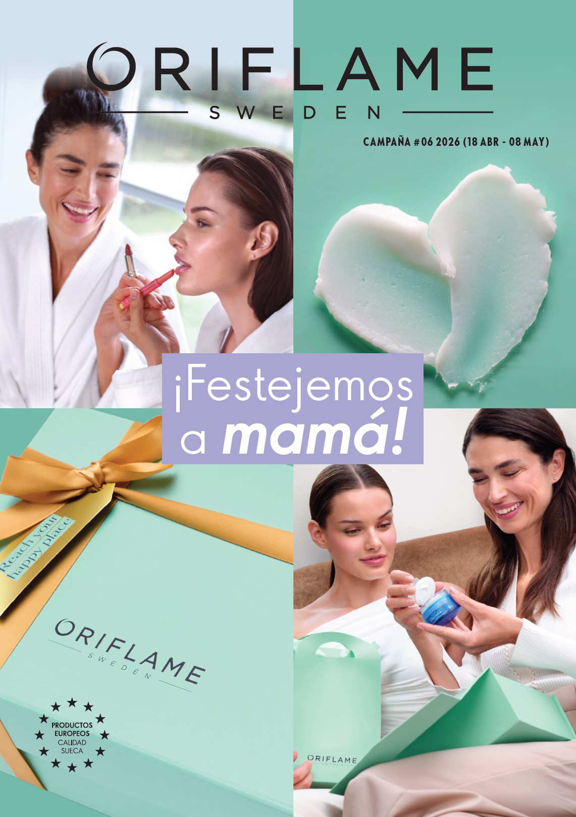 Catálogo Oriflame Campaña 6 - 2026 México (18 Abril al 8 Mayo 2026)